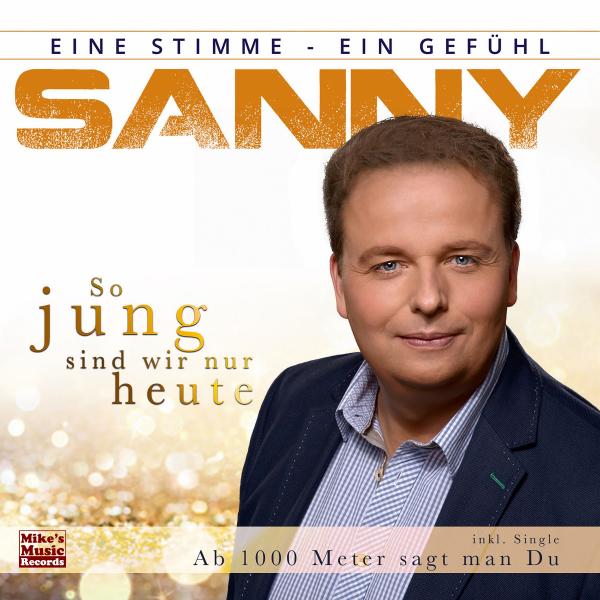 Sanny - So jung sind wir nur heute CD